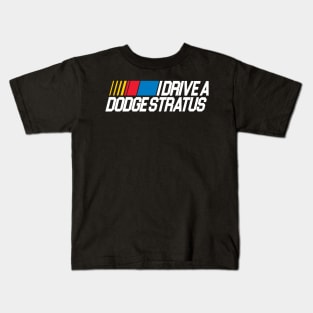 I Drive a Dodge Stratus / SNL Skit Kids T-Shirt